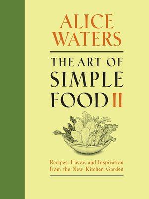 cover image of The Art of Simple Food II